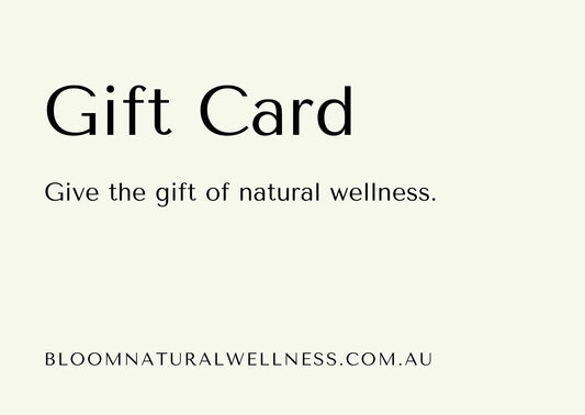 Gift Card - Bloom Natural Wellness
